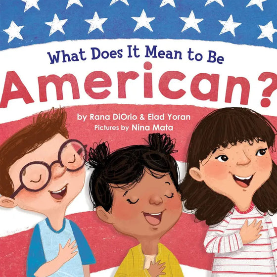 What Does It Mean To Be An American? (HC)