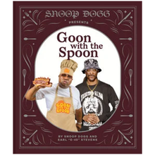  Snoop Dogg Presents Goon with the Spoon