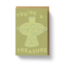  You're a Treasure Greeting Card